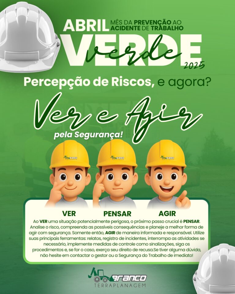 Abril Verde – Missão VER e AGIR: Atitude que Protege!
